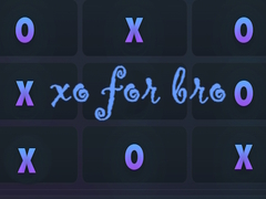 Gra xo for bro