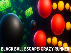 Gra Black Ball Escape: Crazy Runner