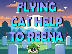 Gra Flying Cat Help To Reena