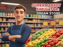 Gra Supermarket Simulator Dream Store