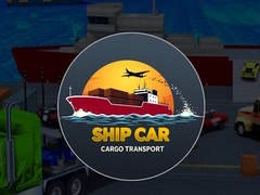 Gra Ship  Car Cargo transport 