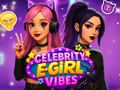 Gra Celebrity E-Girl Vibes