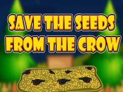 Gra Save the Seeds from the Crow