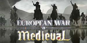 Wojna europejska 7: Średniowiecze 